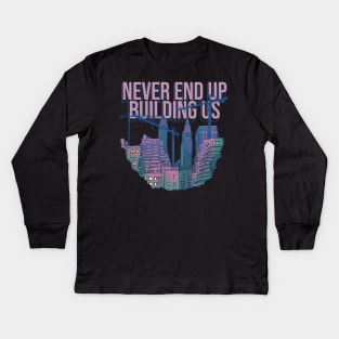 Tower Crane Never End UP Kids Long Sleeve T-Shirt